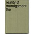 Reality of Management, The