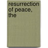 Resurrection of Peace, The door Mary Grey