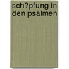 Sch�Pfung in Den Psalmen by Tobias Kn�ller