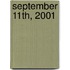 September 11Th, 2001