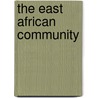 The East African Community door Murtaza H. Syed