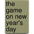 The Game on New Year's Day