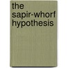 The Sapir-Whorf Hypothesis by Renate Giesbrecht