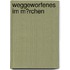 Weggeworfenes Im M�Rchen