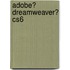 Adobe� Dreamweaver� Cs6