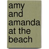 Amy and Amanda at the Beach door Amanda Blake