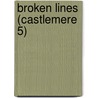 Broken Lines (Castlemere 5) door Jo Bannister