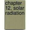 Chapter 12, Solar Radiation door Aldo Da Rosa