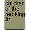 Children of the Red King #1 by Jenny Nimmo