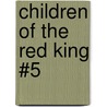 Children of the Red King #5 by Jenny Nimmo