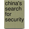 China's Search for Security door Andrew Scobell