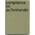 Compliance Im Au�Enhandel