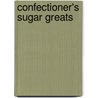 Confectioner's Sugar Greats by Jo Franks