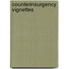 Counterinsurgency Vignettes door Terry Tucker