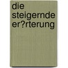 Die Steigernde Er�Rterung by Gunnar Norda