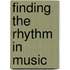Finding the Rhythm in Music