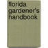 Florida Gardener's Handbook