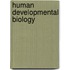 Human Developmental Biology