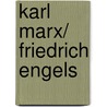 Karl Marx/ Friedrich Engels door Roman Behrens