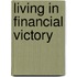 Living in Financial Victory