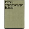 Lovers' Yoga/Massage Bundle door Darrin Zeer