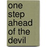 One Step Ahead of the Devil door S.M. Hausen