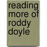 Reading More of Roddy Doyle by Caramine White