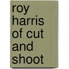 Roy Harris of Cut and Shoot door Roy Harris