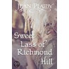 Sweet Lass of Richmond Hill by Jean Plaidy