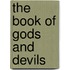 The Book of Gods and Devils