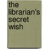 The Librarian's Secret Wish