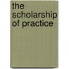 The Scholarship of Practice door Patricia Crist