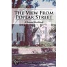 The View from Poplar Street by Ruth Elaine Soelter Lethem
