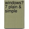 Windows� 7 Plain & Simple by Marianne Moon