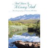 ...and There Is a Living God by Venicia Mcghie