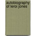 Autobiography of Leroi Jones