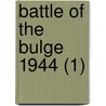 Battle of the Bulge 1944 (1) door Steven Zaloga