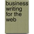 Business Writing for the Web
