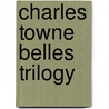 Charles Towne Belles Trilogy by Marylu Tyndall