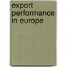 Export Performance in Europe by Tim Zhao