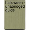 Halloween - Unabridged Guide door Joyce Jean