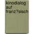 Kinodialog Auf Franz�Sisch