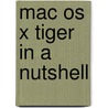 Mac Os X Tiger in a Nutshell by Chris Stone