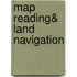 Map Reading& Land Navigation