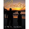 Poetry from My Mind to Yours door W.L. Samuel