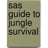 Sas Guide to Jungle Survival door Barry Davies