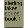 Sterling Lakes Series Book 1 door Regina Andrews
