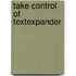 Take Control of Textexpander