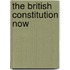 The British Constitution Now