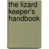 The Lizard Keeper's Handbook door Phillipe de Vosjoli